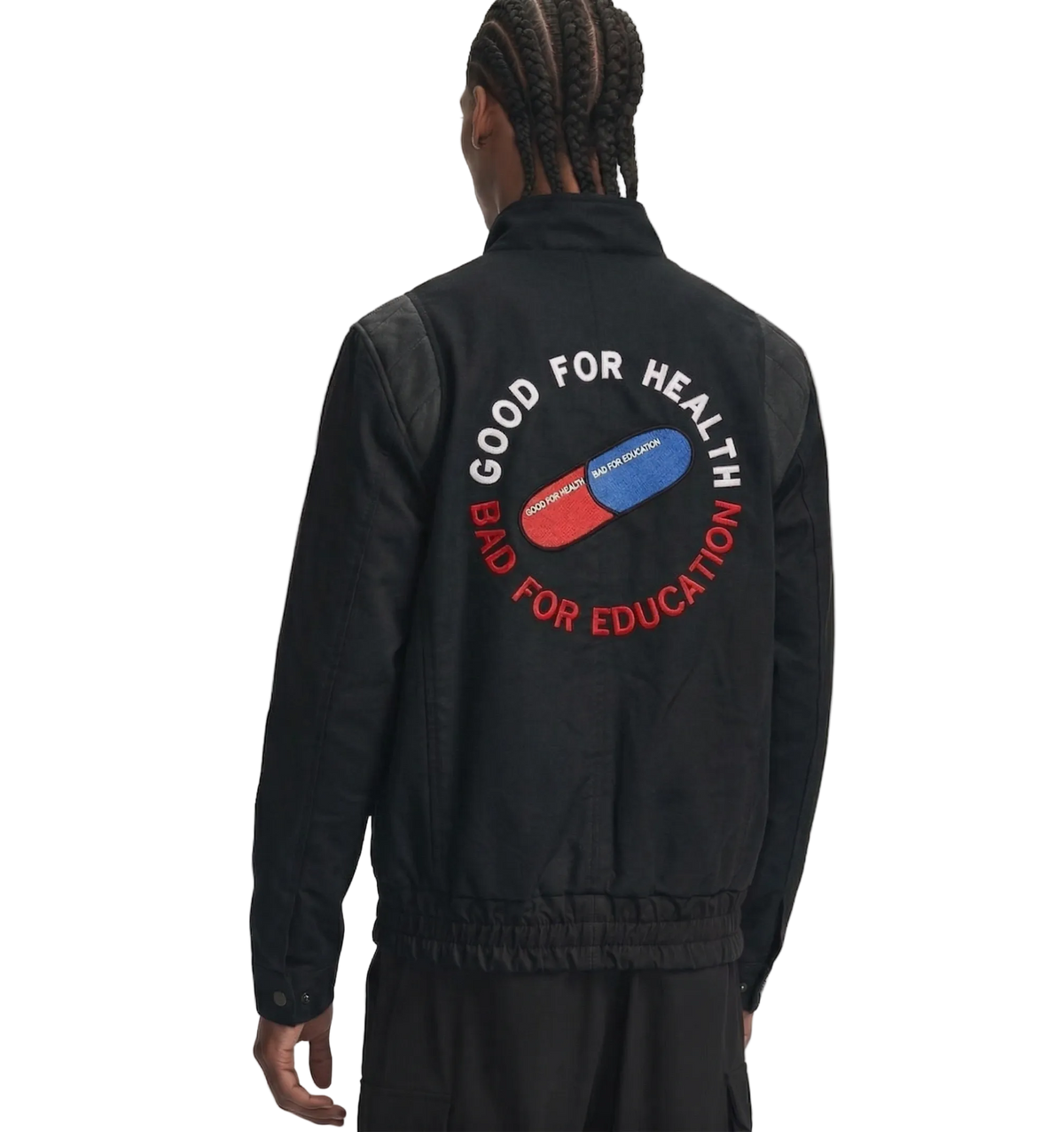 Black jacket with 'Good for Health Bad for Education' pill graphic on back, bold streetwear design